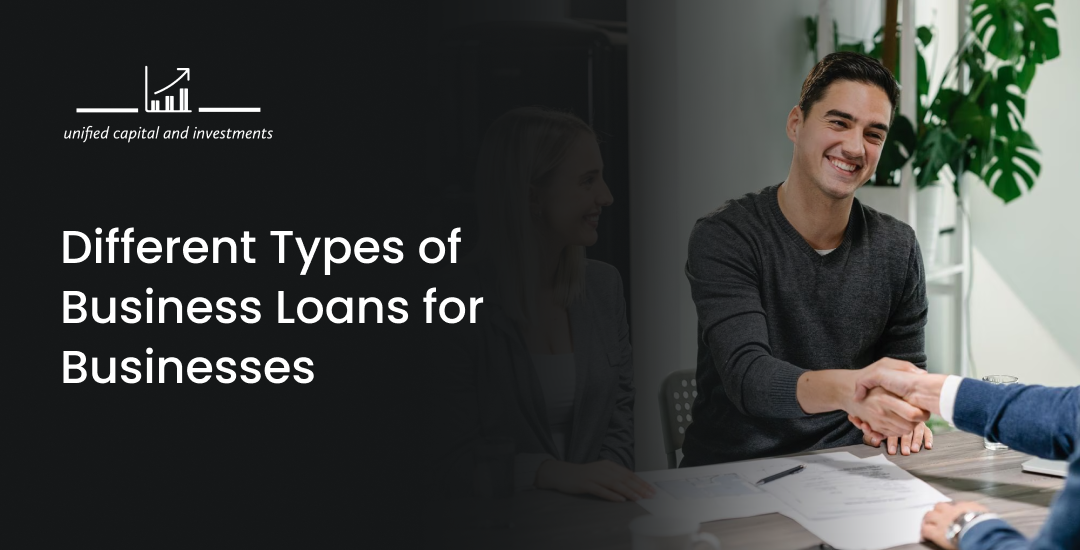 Different Types of Business Loans for Businesses