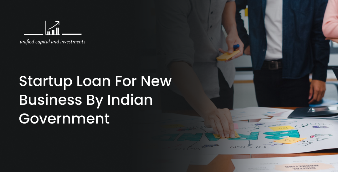 Startup loan for new business by indian government