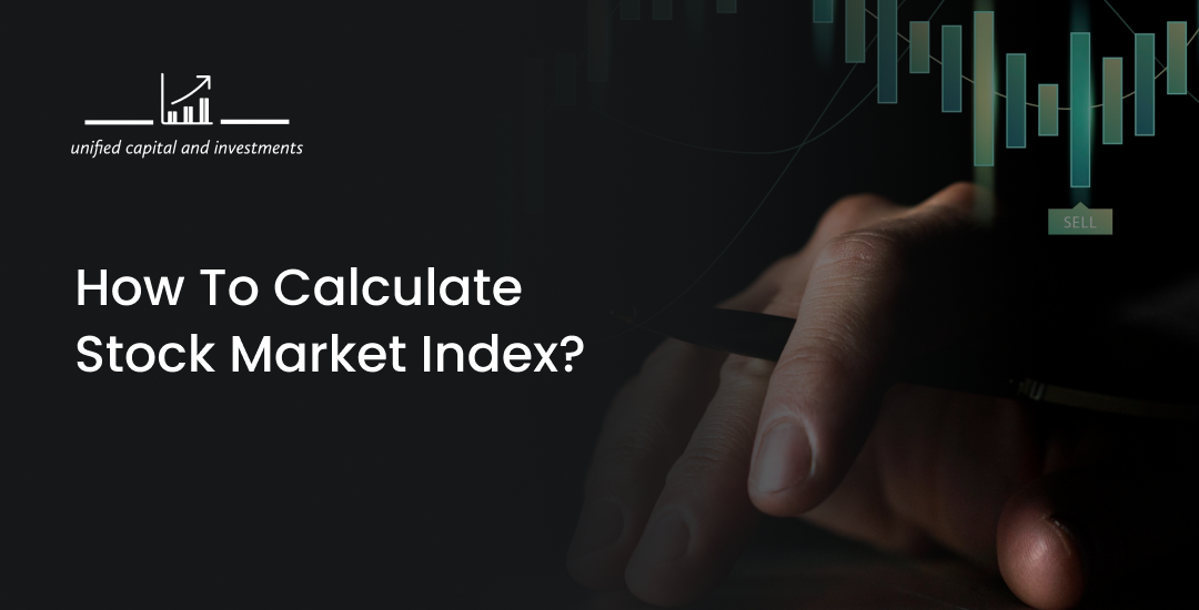 How to Calculate Stock Market Index?